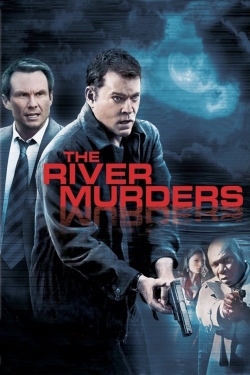 The River Murders The River Murders