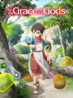 By the Grace of the Gods By the Grace of the Gods