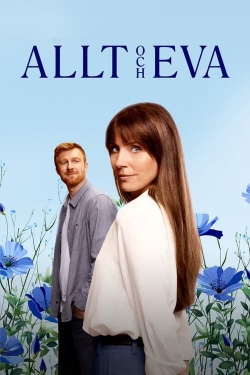 Everything and Eva Everything and Eva