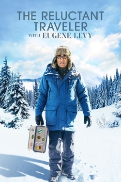 The Reluctant Traveler with Eugene Levy The Reluctant Traveler with Eugene Levy