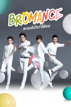 Bromance Bromance