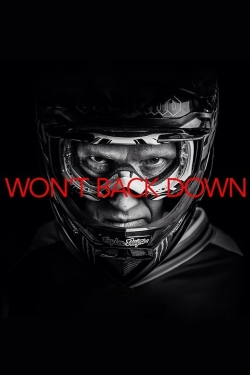 Won't Back Down Won't Back Down