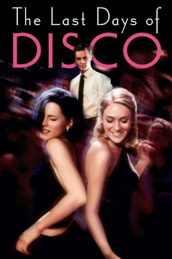 The Last Days of Disco The Last Days of Disco