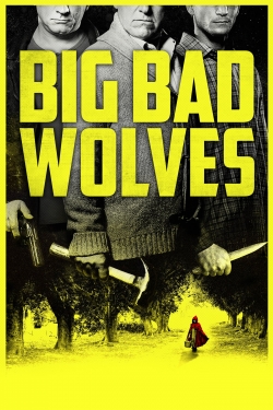 Big Bad Wolves Big Bad Wolves