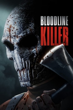 Bloodline Killer Bloodline Killer