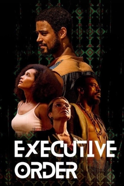 Executive Order Executive Order