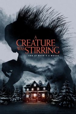 A Creature was Stirring A Creature was Stirring