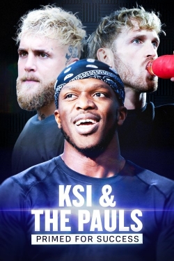 KSI & The Pauls: Primed for Success KSI & The Pauls: Primed for Success