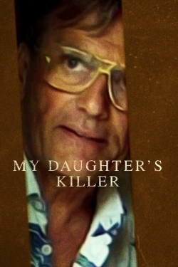 My Daughter's Killer My Daughter's Killer