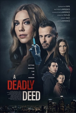 A Deadly Deed A Deadly Deed