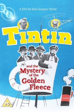 Tintin and the Mystery of the Golden Fleece Tintin and the Mystery of the Golden Fleece