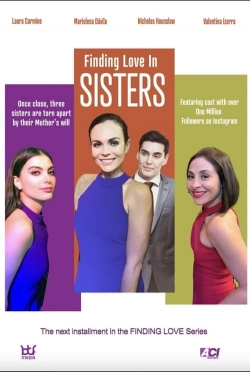 Finding Love in Sisters Finding Love in Sisters