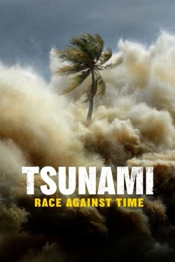 Tsunami: Race Against Time Tsunami: Race Against Time