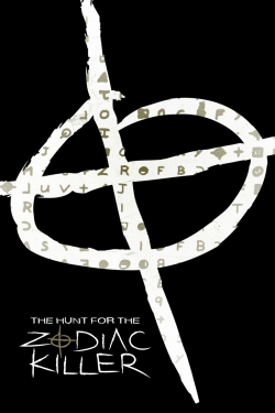 The Hunt for the Zodiac Killer The Hunt for the Zodiac Killer