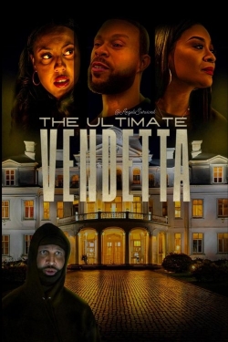 The Ultimate Vendetta The Ultimate Vendetta