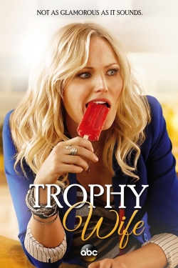 Trophy Wife Trophy Wife