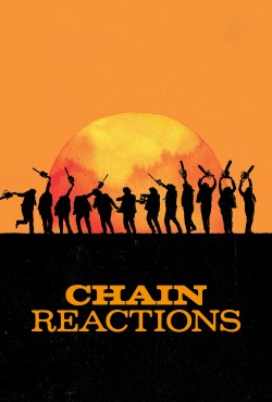 Chain Reactions Chain Reactions