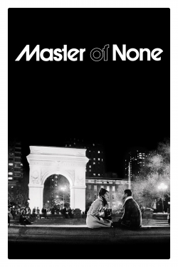 Master of None Master of None