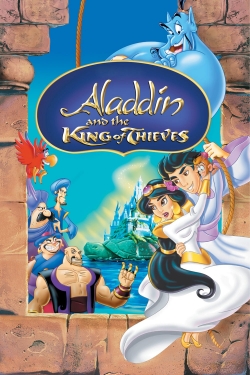 Aladdin and the King of Thieves Aladdin and the King of Thieves