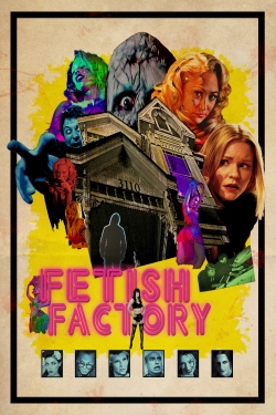 Fetish Factory Fetish Factory