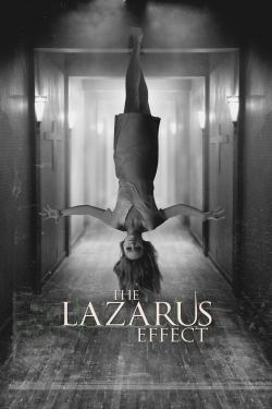 The Lazarus Effect The Lazarus Effect