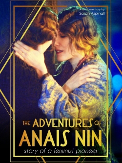 The Adventures of Anais Nin The Adventures of Anais Nin