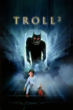Troll 2 Troll 2