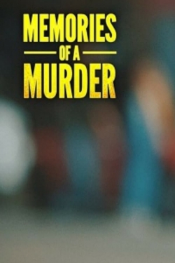 Memories Of A Murder Memories Of A Murder