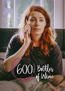 600 Bottles Of Wine 600 Bottles Of Wine