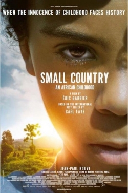 Small Country: An African Childhood Small Country: An African Childhood