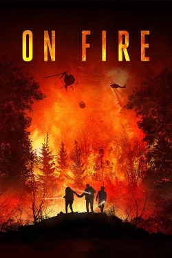 On Fire On Fire