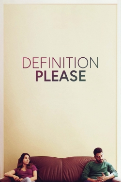 Definition Please Definition Please