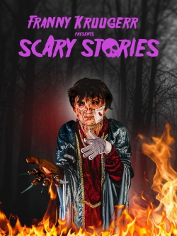 Franny Kruugerr presents Scary Stories Franny Kruugerr presents Scary Stories