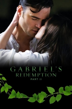 Gabriel's Redemption: Part II Gabriel's Redemption: Part II