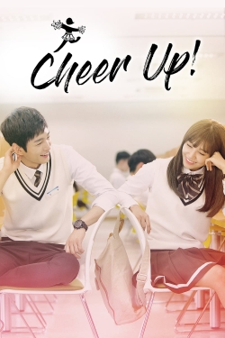 Cheer Up! Cheer Up!