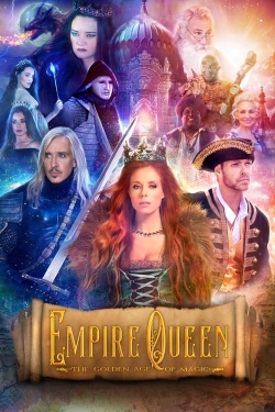 Empire Queen: The Golden Age of Magic Empire Queen: The Golden Age of Magic