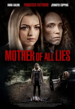 Mother of All Lies Mother of All Lies