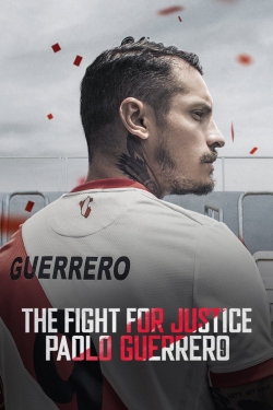 The Fight for Justice: Paolo Guerrero The Fight for Justice: Paolo Guerrero