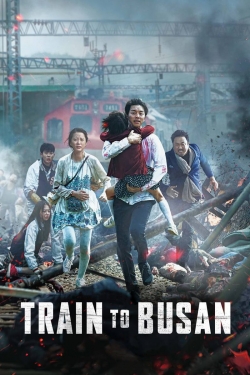Train to Busan Train to Busan