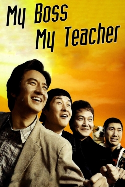 My Boss, My Teacher My Boss, My Teacher