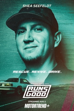 Runs Good Runs Good