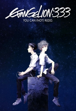 Evangelion: 3.0 You Can (Not) Redo Evangelion: 3.0 You Can (Not) Redo
