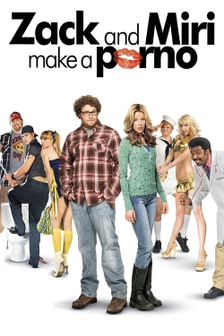 Zack and Miri Make a Porno Zack and Miri Make a Porno