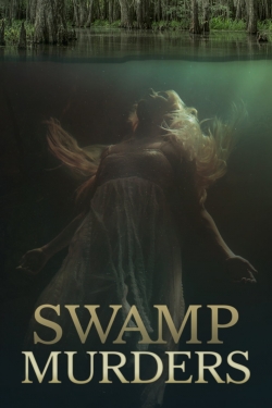Swamp Murders Swamp Murders