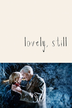 Lovely, Still Lovely, Still