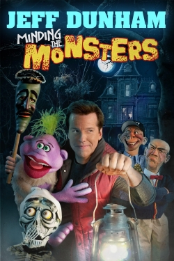 Jeff Dunham: Minding the Monsters Jeff Dunham: Minding the Monsters