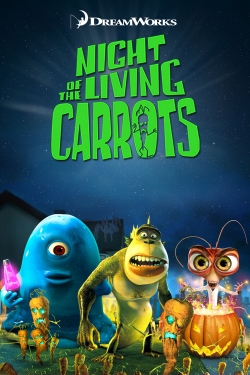 Night of the Living Carrots Night of the Living Carrots