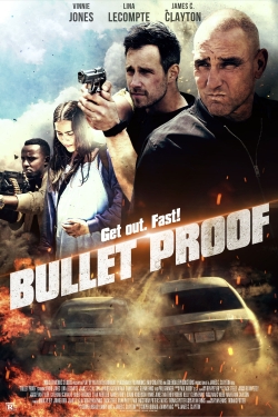 Bullet Proof Bullet Proof