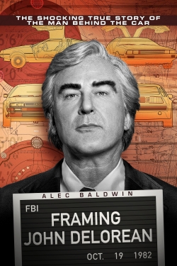 Framing John DeLorean Framing John DeLorean