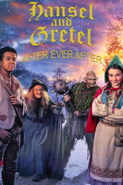 Hansel & Gretel: After Ever After Hansel & Gretel: After Ever After